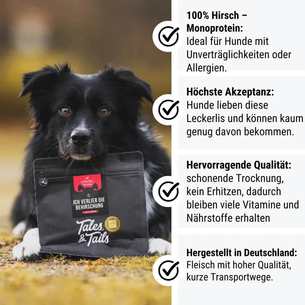 Tales & Tails Ich verlier die BeHIRSCHung Fleisch Leckerli aus 100% Hirsch